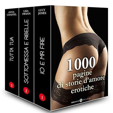 1000 pagine di storie d'amore erotiche